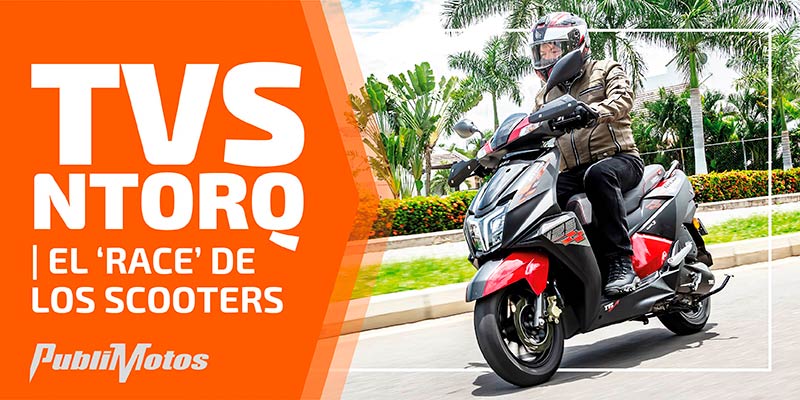 TVS NTORQ | El ‘race’ de los scooters