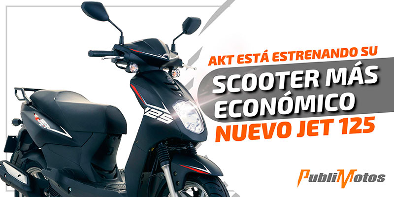 AKT está estrenando su scooter más económico | Nuevo Jet 125