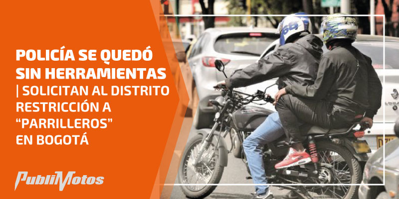 Policía se quedó sin herramientas | Solicitan al Distrito restricción a “parrilleros” en Bogotá.